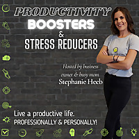 Productivity Boosters & Stress Reducers