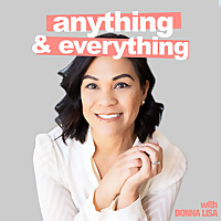 Anything & Everything with Donna Lisa