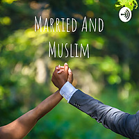 Married And Muslim