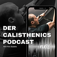Der Calisthenics Podcast
