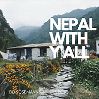 Nepal With Y'all