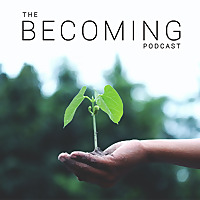 Becoming