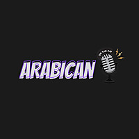 Arabican Podcast
