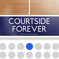 Courtside Forever