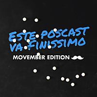 Este Poscast va Finissimo