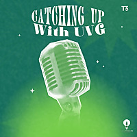 Catching Up With UVG