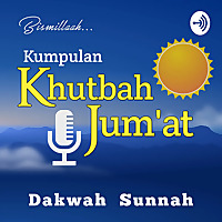 Kumpulan Khutbah Jum'at Pilihan Dakwah Sunnah