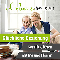Paartherapie Podcast - Krisen und Konflikte lösen und eine glückliche Beziehung führen