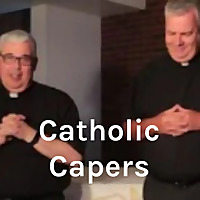 Catholic Capers