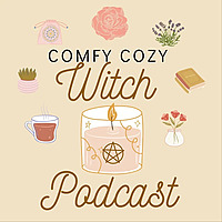 Comfy Cozy Witch Podcast