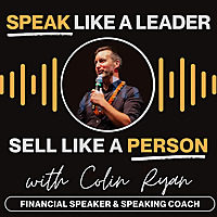 Public Speaking for Impact, Selling through Trust | For Financial Advisors and Aspiring Speakers