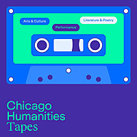 Chicago Humanities Tapes