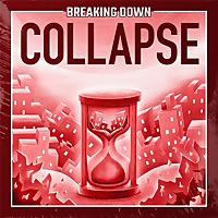 Breaking Down: Collapse