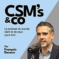 CSMs & Co