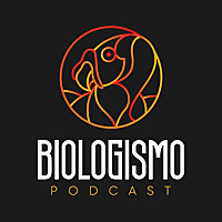 Podcast Biologismo