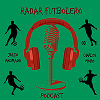 Radar Futbolero Podcast
