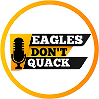Eagles Don't Quack!