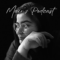 Mair's Podcast