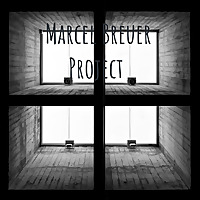 Marcel Breuer Project
