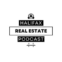 Halifax Real Estate Podcast