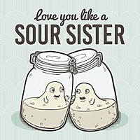 Love You Like A Sour Sister
