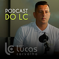 Podcast do LC
