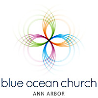 Blue Ocean Church Ann Arbor Sunday Sermons
