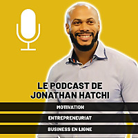 LE PODCAST DE JONATHAN HATCHI