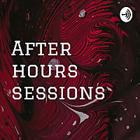 After hours sessions