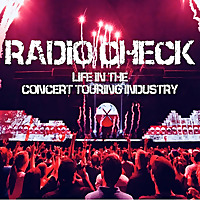 Radio Check - Life In The Concert Touring Industry