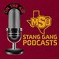 Midwestern State Stang Gang Podcast