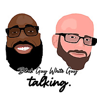 Black Guy White Guy Talking