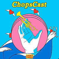 ChopsCast