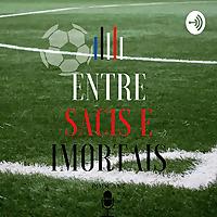 Entre Sacis e Imortais