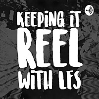 Keeping It Reel