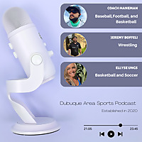 Dubuque Area Sports Podcast