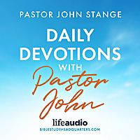 Daily Devotions with Pastor John