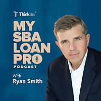 My SBA Loan Pro Podcast