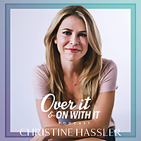 Life Coaching with Christine Hassler