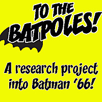 To The Batpoles! Batman 1966