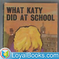 What Katy Did at School by Susan Coolidge