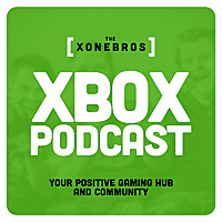 XoneBros: Positive Xbox and Game Pass Community