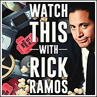 Watch This With Rick Ramos