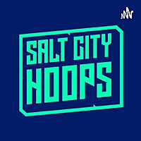 Salt City Hoops Utah Jazz Podcast