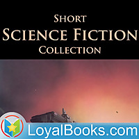 Short Science Fiction Collection by Various