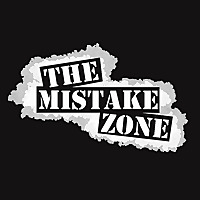 Mistake Zone