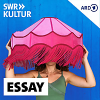 SWR Kultur Essay