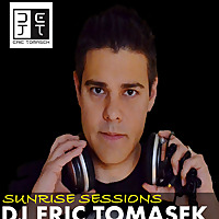 Sunrise Sessions by DJ Eric Tomasek