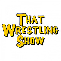 That Wrestling Show