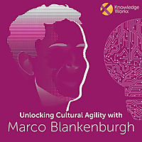 Unlocking Cultural Agility with Marco Blankenburgh